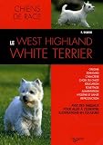 Le West Highland White Terrier->Cliquez ici pour obtenir des informations sur ce livre