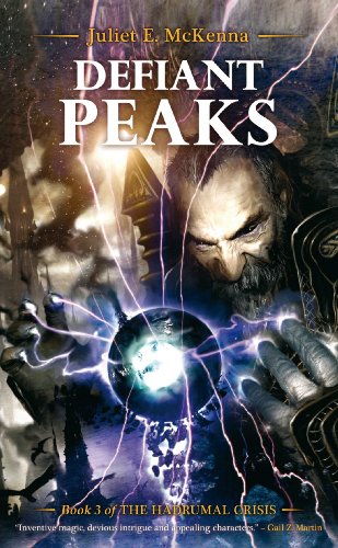 Defiant Peaks (The Hadrumal Crisis Book 3)