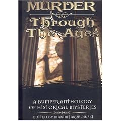 Murder Through the Ages: A Bumper Anthology of Historical Mysteries