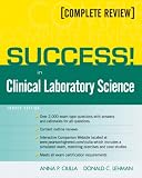 SUCCESS! in Clinical Laboratory Science (4th Edition)