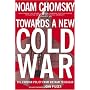 Toward a New Cold War: Essays on the Current Crisis and How We Got There