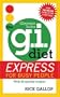 The G.I. Diet Express: For Busy People