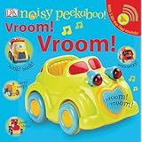 noisy peekaboo vroom vroom
