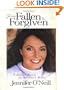 From Fallen To Forgiven: A Spiritual Journey into Wholeness and Healing