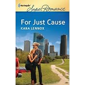 For Just Cause | [Kara Lennox]