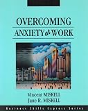 Overcoming Anxiety at Work