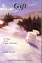 Gift: A Novel of the Upper Peninsula