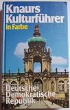 Zoom Produkt-Bild: Knaurs Kulturf&uuml;hrer in Farbe - Deutsche Demokratische Republik