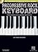 Progressive Rock Keyboard: Hal Leonard Keyboard Style Series