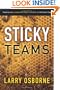Sticky Teams: Keeping Your Leadership Team and Staff on the Same Page