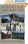 Perth: The Fair City