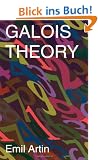 Galois Theory: Lectures Delivered at the University of Notre Dame by Emil Artin (Notre Dame Mathematical Lectures, Number 2)