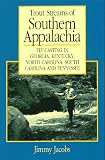Trout Streams of Southern Appalachia (Regional Fishing)
