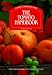 Book The Tomato Handbook: Tips and Tricks for Growing the Best Tomatoes A Firefly Gardener's Guide