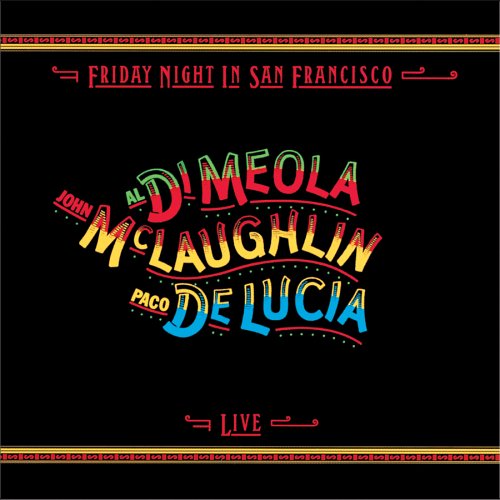 Paco De Lucia - Friday Night in San Francisco (Stereo SACD) - Zortam Music