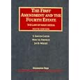 Buy The First Amendment and the Fourth Estate: The Law of Mass Media, Ninth Edition (University Casebook Series) by T. Barton Carter, Marc A. Franklin, and Jay B. Wright