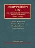 Family Property Law Cases And Materials on Wills, Trust And Future Interests (University Casebook Series)