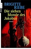 Die sieben Monde des Jakobus - Brigitte Riebe