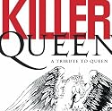 Killer Queen: A Tribute to Queen