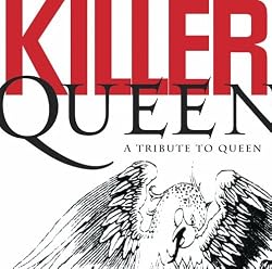 Killer Queen: A Tribute to Queen