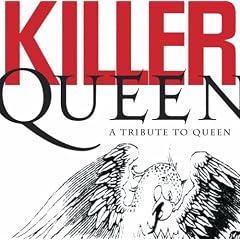 Killer Queen: A Tribute to Queen