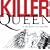 Killer Queen: A Tribute to Queen