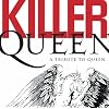 Killer Queen: A Tribute to Queen