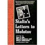 Stalin's Letters to Molotov: 1925-1936 (Annals of Communism Series) book cover