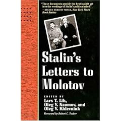 Stalin's Letters to Molotov: 1925-1936 (Annals of Communism Series)