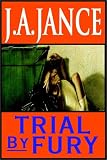 Trial by Fury: A Mystery