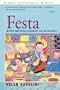 Festa: Recipes and Recollections of Italian Holidays