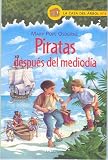 Piratas Despues del Mediodia (Casa del Arbol (Atlantida))