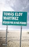 Requiem Por un Pais Perdido / Requiem for a Country in Agony (Spanish Edition)
