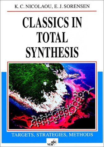 Classics in Total Synthesis under Synthesis in The Books Store