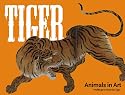 Tiger (Animals in Art)