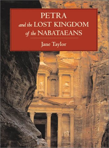 Petra and the Lost Kingdom of the Nabataeans