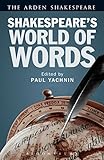 Shakespeare's world of words