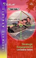 Strategic Engagement (Silhouette Intimate Moments No. 1257)(Wingmen Warriors series)