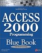 Access 2000 Programming Blue Book (Arabic Edition)