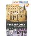 The Bronx (Columbia History of Urban Life)