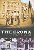 The Bronx (Columbia History of Urban Life)