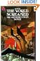 WHEN THE WORLD SCREAMED: The Lost Special; The Bully of Brocas Court; The Fiend of the Cooperage; The Croxley Master; The Los Amigos Fiasco; The Three Correspondents