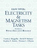 E&M TIPERs: Electricity & Magnetism Tasks (Educational Innovation- Physics) C. J. Hieggelke, D. P. Maloney, T. L. O'Kuma, Steve Kanim