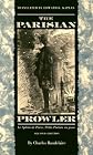 The Parisian Prowler: Le spleen de Paris: petits poe`mes en prose