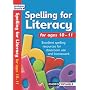 Spelling for Literacy for Ages 10-11 (Spelling for Literacy)