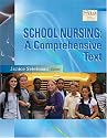 School Nursing: A Comprehensive Text