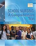School Nursing: A Comprehensive Text