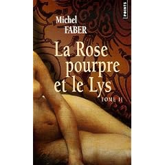 La Rose pourpre et le Lys, Tome 2 :