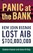 Search : Panic at the Bank: How John Rusnak Lost AIB $700 Million