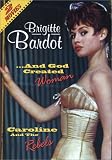 Caroline & The Rebels/And God Created Woman